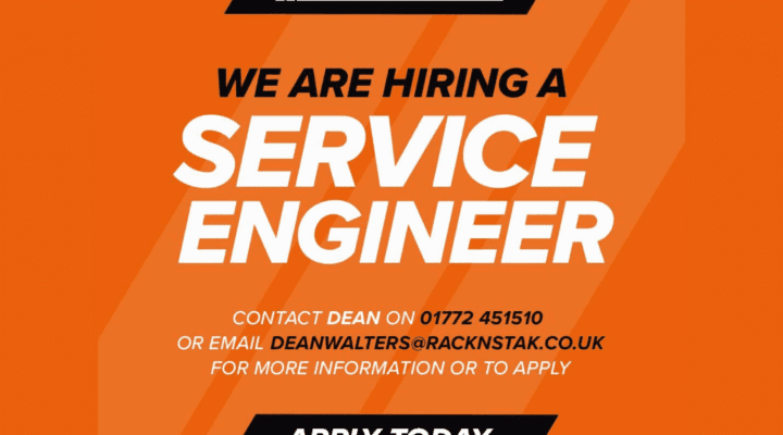 We are hiring a Service Engineer at Rack-N-Stak. Contact Dean at 01772 451510 or email deanwalters@racknstak.co.uk for more information or to apply.